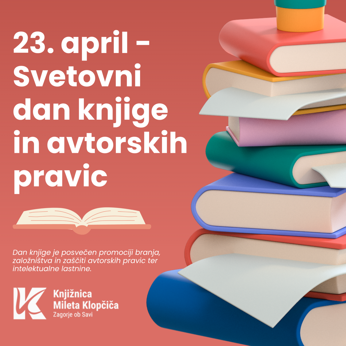23. april - Svetovni dan knjige in avtorskih pravic