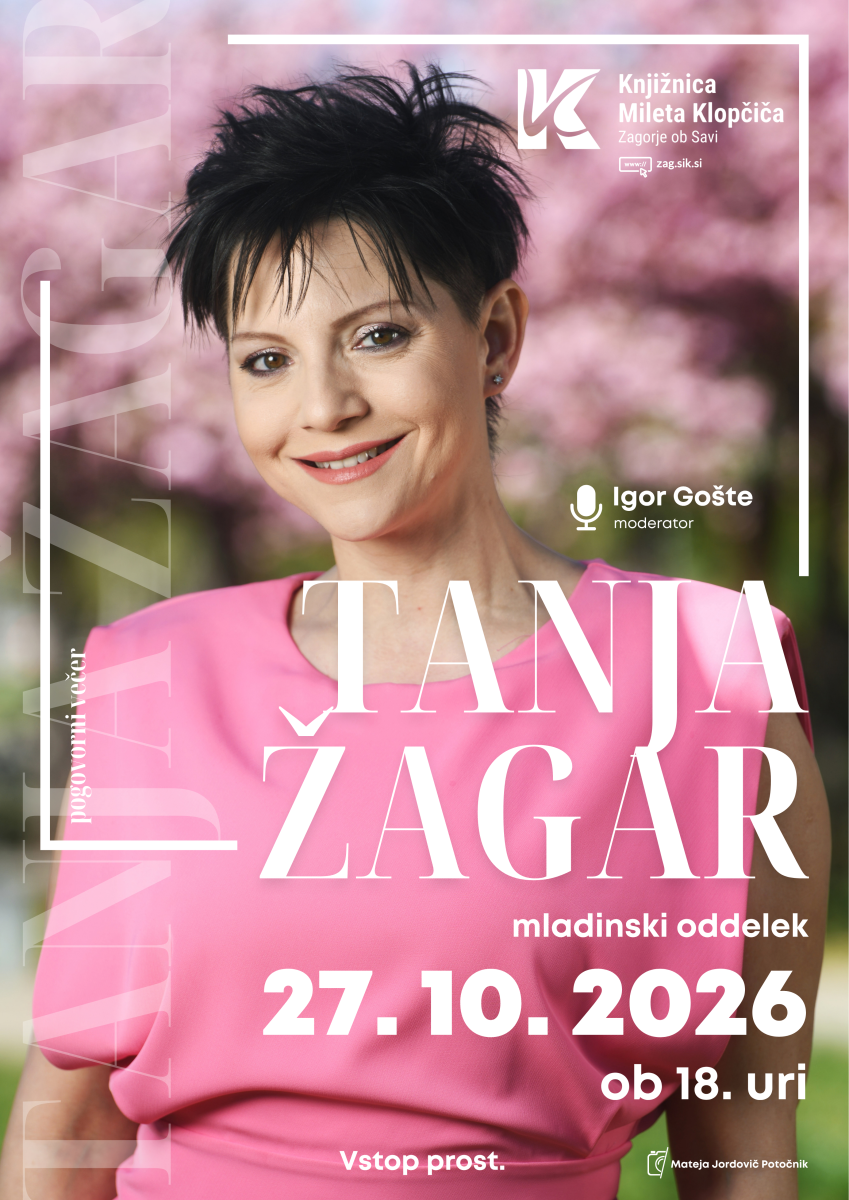 Tanja Žagar: Zaljubljena v življenje, torek, 27. 10. 2026, ob 18:00 v Knjižnici Zagorje