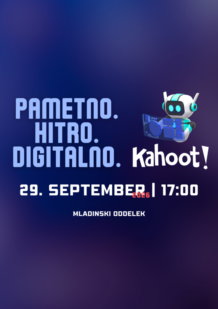 Pametno, hitro, digitalno Kahoot! kviz, torek, 29. 9. 2026, ob 17:00